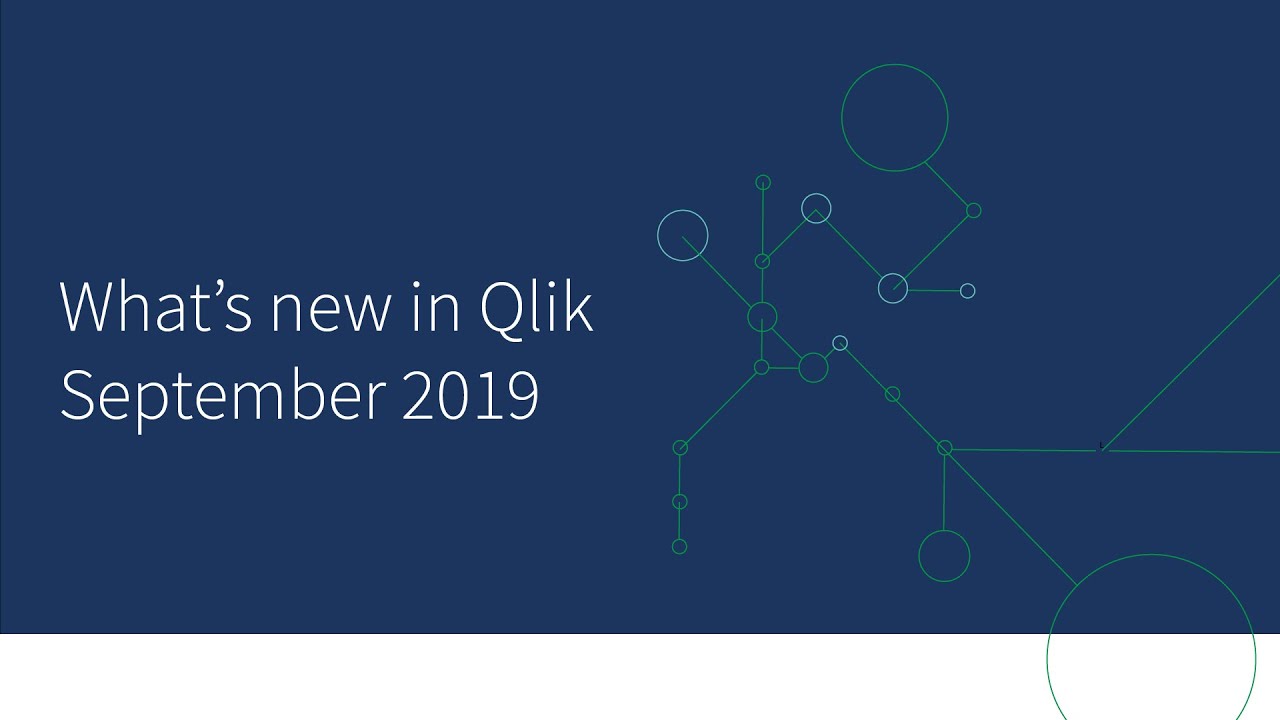 Tutte le novità dell'aggiornamento di Qlik Sense di Settembre 2019