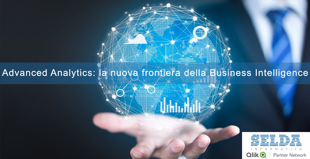 Advanced Analytics: la nuova frontiera della Business Intelligence