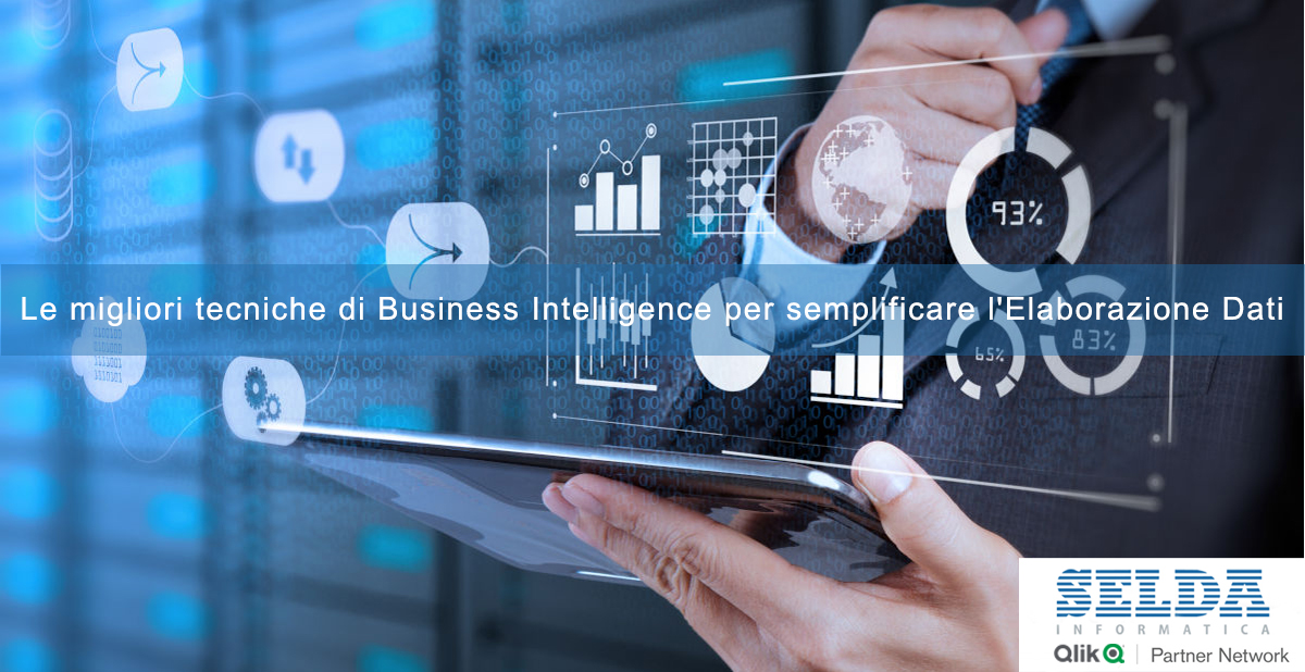 Le migliori tecniche di Business Intelligence per semplificare l'Elaborazione Dati