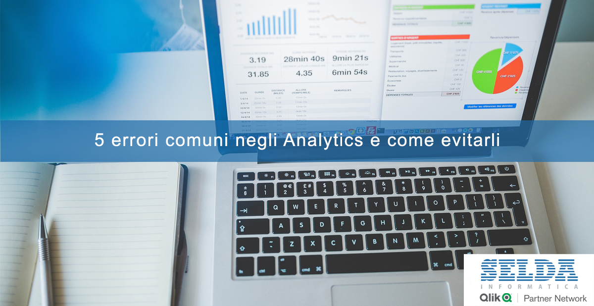 5 errori comuni negli Analytics e come evitarli