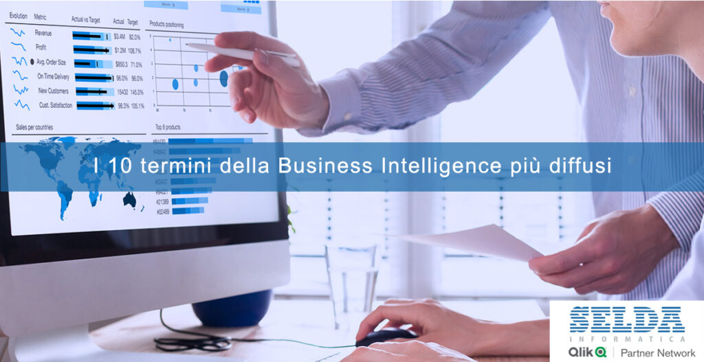 I 10 termini della Business Intelligence più diffusi