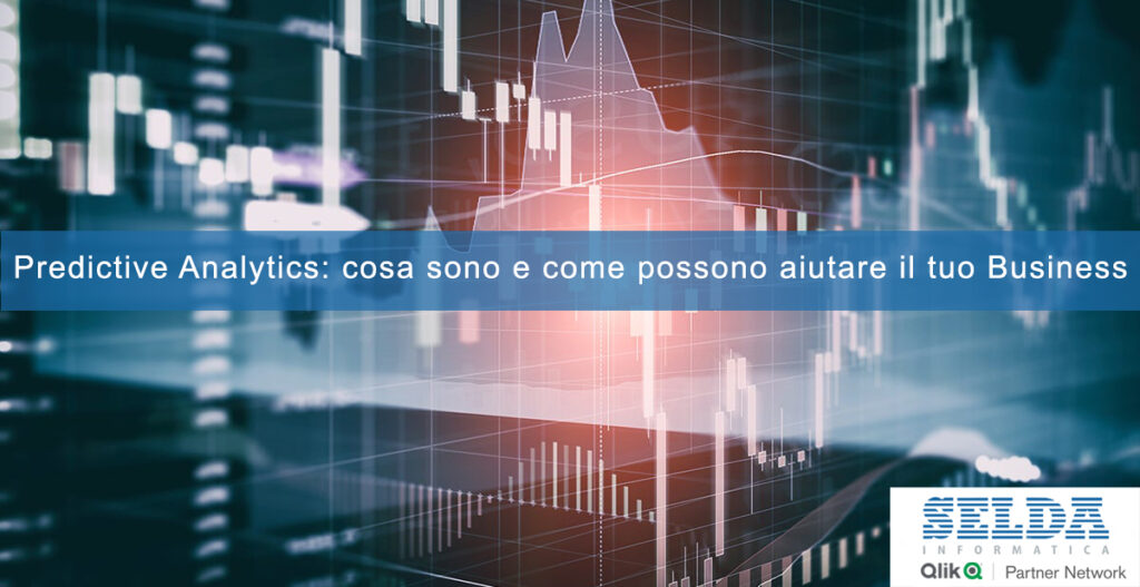 Predictive Analytics: cosa sono e come possono aiutare il tuo Business